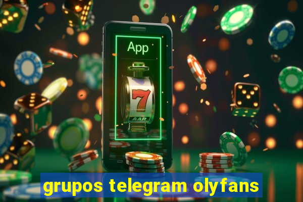 grupos telegram olyfans